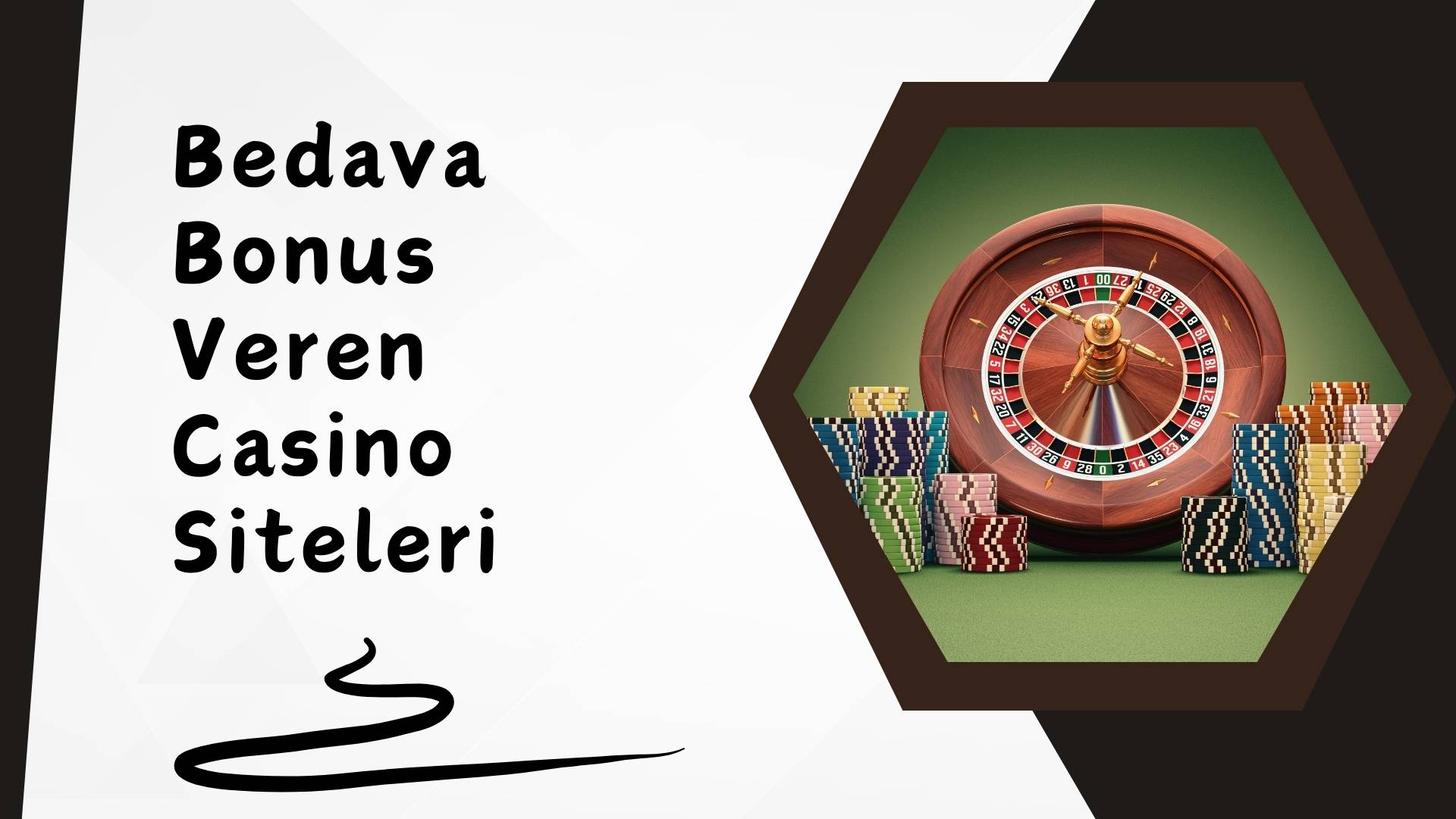 Bedava Bonus Veren Casino Siteleri; Keyifli Bonuslar Yüksek Kazançlar!