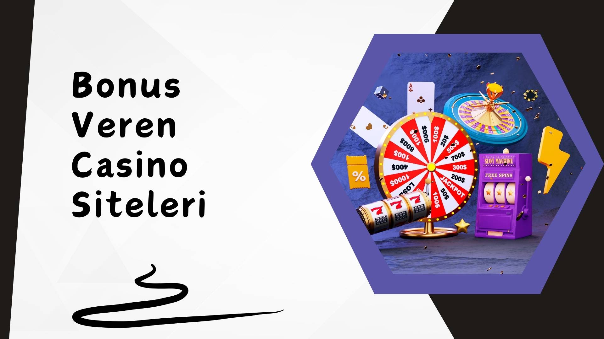 Bonus Veren Casino Siteleri ile Bonus Kazancı Benzersiz!